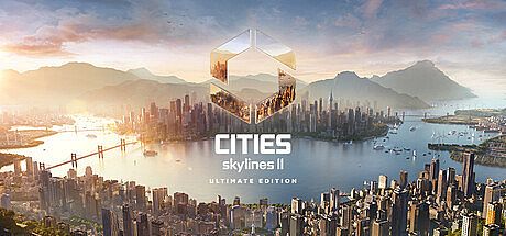 Cities: Skylines II - Ultimate Edition