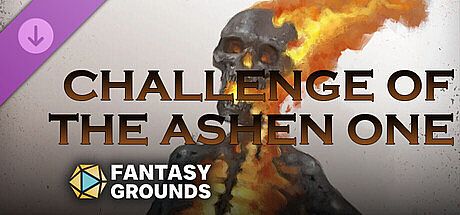 Fantasy Grounds - Challenge of the Ashen One - Level-5