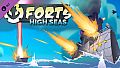 Forts - High Seas