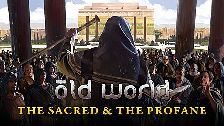 Old World - The Sacred and The Profane DLC