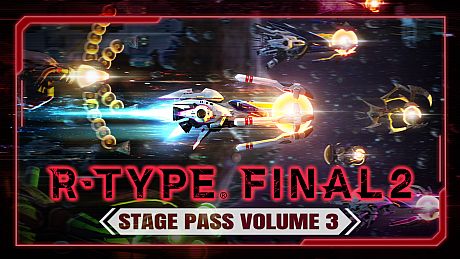 R-Type Final 2 - Stage Pass Volume 3