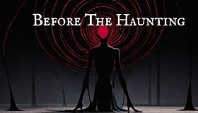 Before The Haunting