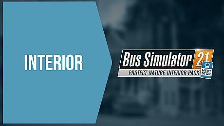 Bus Simulator 21 Next Stop - Protect Nature Interior Pack DLC