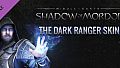 Middle-earth: Shadow of Mordor - The Dark Ranger Character Skin