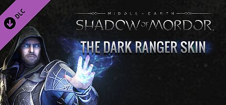 Middle-earth: Shadow of Mordor - The Dark Ranger Character Skin DLC