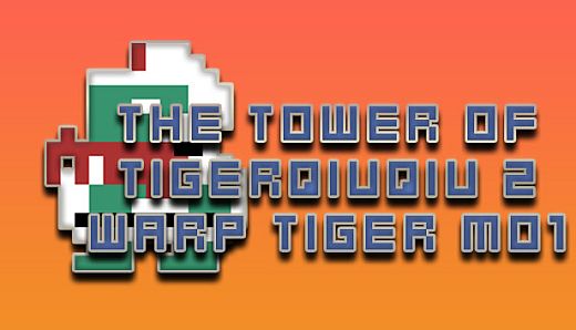 The Tower Of TigerQiuQiu 2 Warp Tiger M01