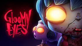 Gloomy Eyes VR