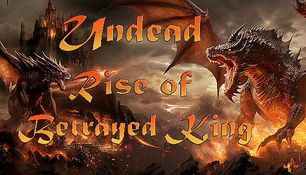Buy Undead: Rise of the Betrayed King
