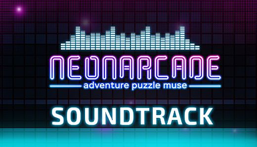 NEONARCADE: adventure puzzle muse - Soundtrack