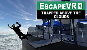 EscapeVR: Trapped Above the Clouds