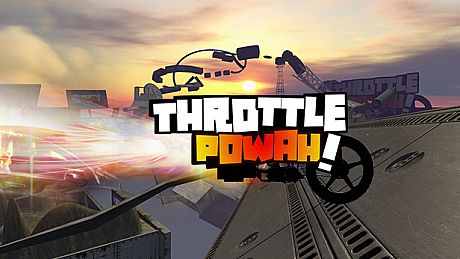 Throttle Powah VR Game