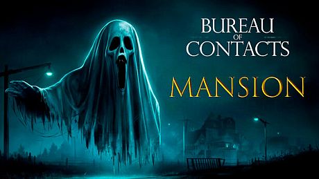 Bureau of Contacts: Mansion Game