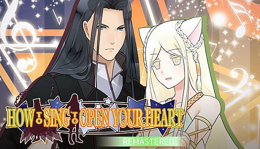 How to Sing to Open Your Heart Remastered