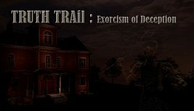 TRUTH TRAIL : exorcism of deception