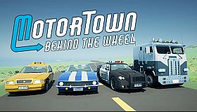 Motor Town: Behind The Wheel