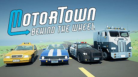 Motor Town: Behind The Wheel Game