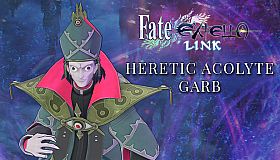 Fate/EXTELLA LINK - Heretic Acolyte Garb