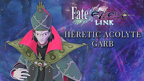 Fate/EXTELLA LINK - Heretic Acolyte Garb DLC