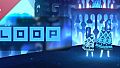 Loop - Original Soundtrack