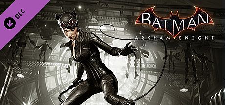 Batman: Arkham Knight - Catwoman's Revenge DLC