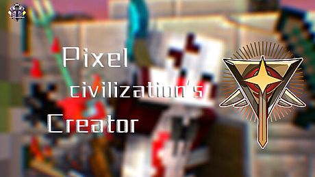 Pixelcivilization's Creator Game