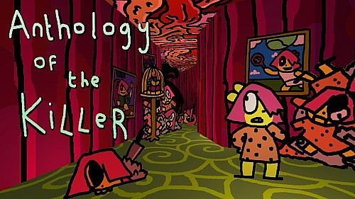Anthology of The Killer