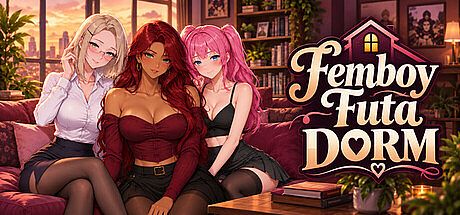 Femboy Futa Dorm