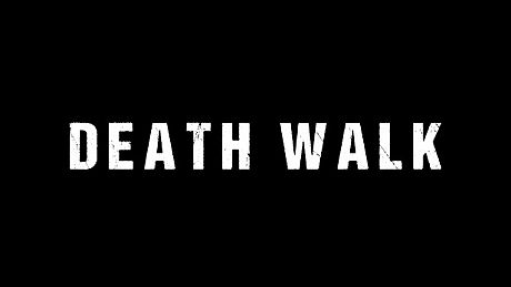 Death Walk Game