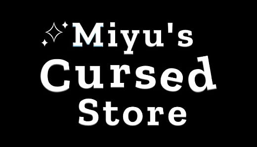 Miyu's Cursed Store