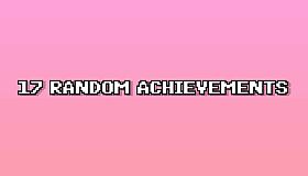 39 RANDOM ACHIEVEMENTS