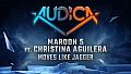 AUDICA - Maroon 5 ft. Christina Aguilera - "Moves Like Jagger"