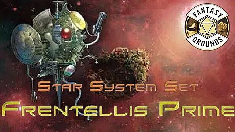 Fantasy Grounds - Star System Set: Frentellis Prime (FULL SET) DLC