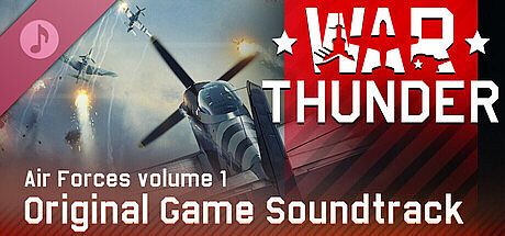 War Thunder: Air Forces, Vol.1 (Original Game Soundtrack) DLC