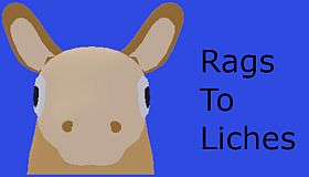 Rags to Liches