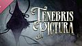 Tenebris Pictura Soundtrack