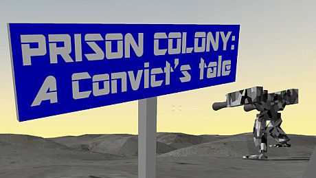 Prison Colony: A Convict's Tale Game