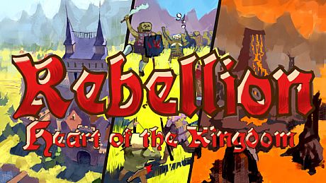 Heart of the Kingdom: Rebellion