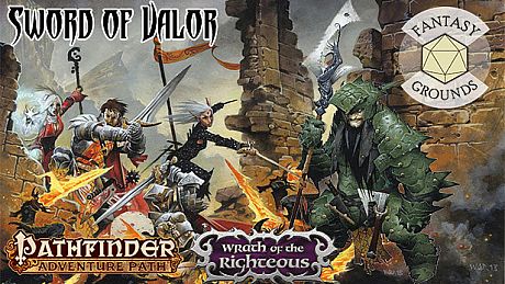 Fantasy Grounds - Pathfinder RPG - Wrath of the Righteous AP 2: Sword of Valor DLC
