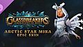 Glassbreakers - Epic Arctic Star Mira Skin