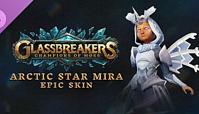 Glassbreakers - Epic Arctic Star Mira Skin