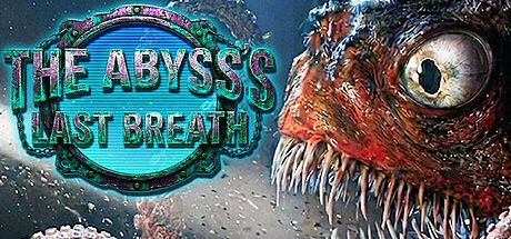 The Abyss's Last Breath