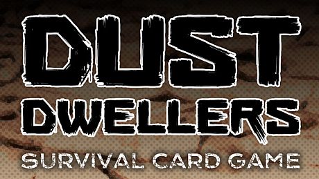 Dust Dwellers Game