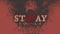 Stray Souls Soundtrack