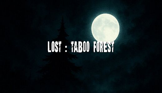 Lost : Taboo Forest