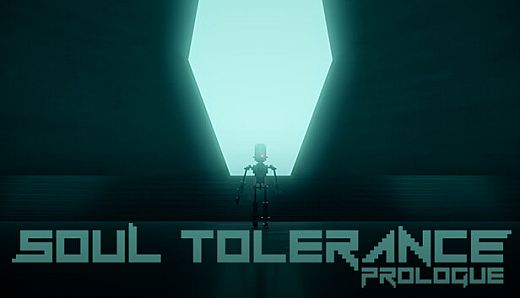 Soul Tolerance: Prologue