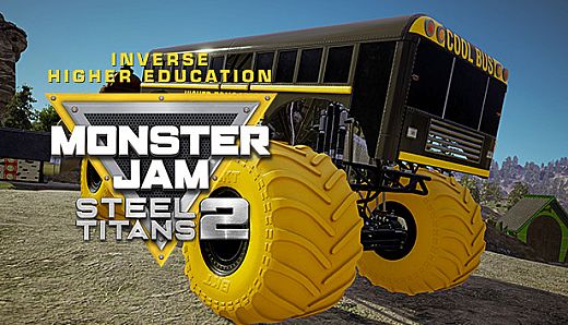 Monster Jam Steel Titans 2 - Inverse Higher Education