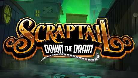 Scraptail: Down the Drain Game