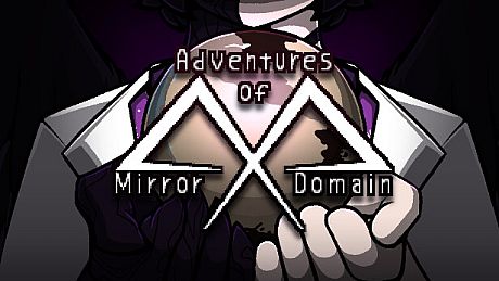 Adventures of Mirror Domain Game