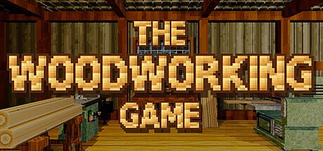 The Woodworking Game Game