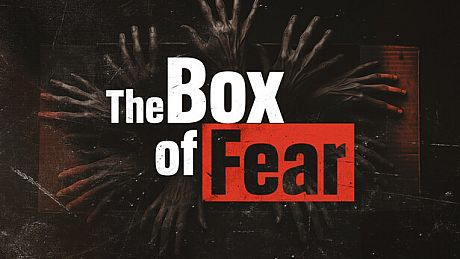 The Box of Fear Game